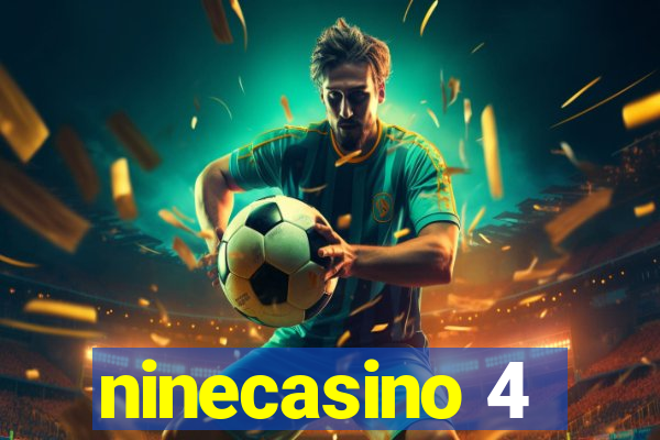 ninecasino 4